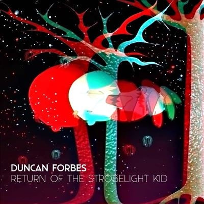 Duncan Forbes - Return of the Strobelight Kid - Import LP Record
