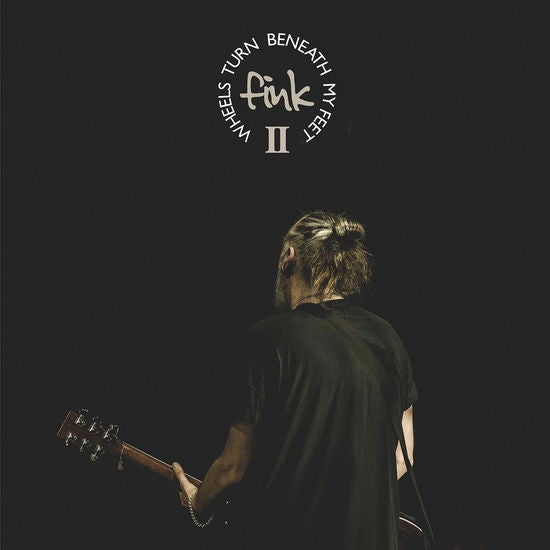 Fink - Wheels Turn Beneath My Feet II - Import CD