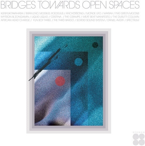 Various Artists - Bridges Towards Open Spaces: Circadian Rhythms 1967-2025 - Import Vinyl 2 LP Recurd