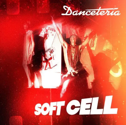 Soft Cell - Danceteria - Import Transparent Red Vinyl LP Record