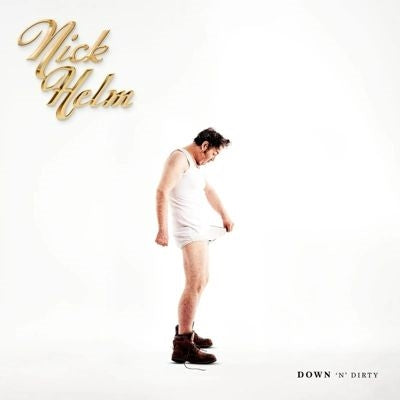 Nick Helm - Down N Dirty, Vol. 1 - Import CD