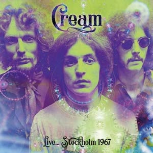 Cream - Live... Stockholm 1967 - Import CD