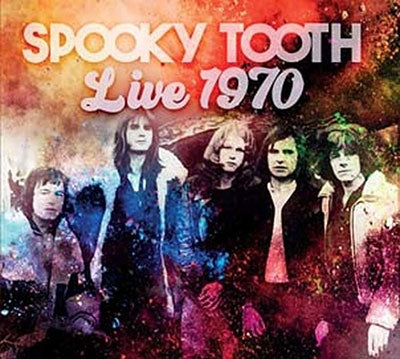 Spooky Tooth - Live 1970 - Import CD