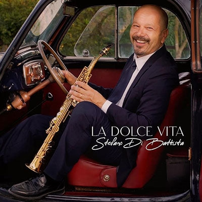 Stefano Di Battista - La Dolce Vita - Import CD