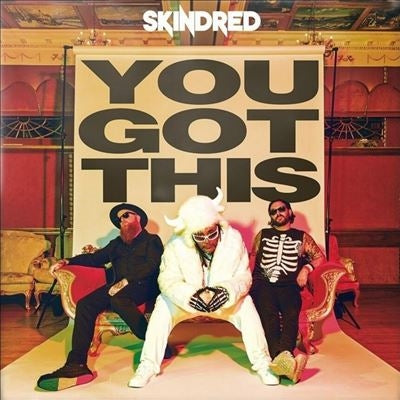 Skindred - You Got This - Import CD Digipak