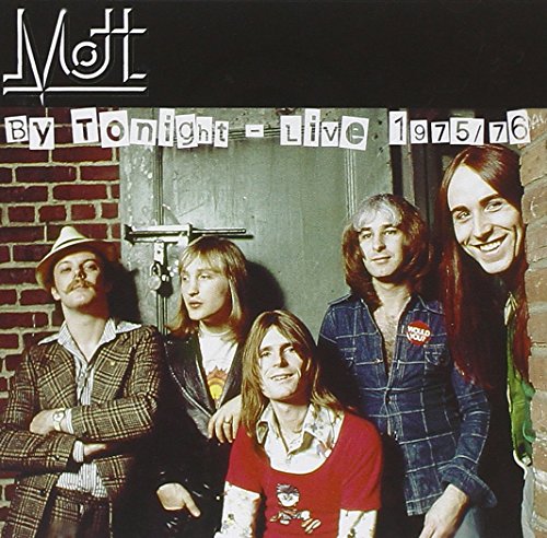 Mott - By Tonight: Live 1975/76 - Import CD