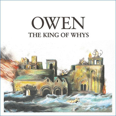 Owen - The King of Whys - Import CD