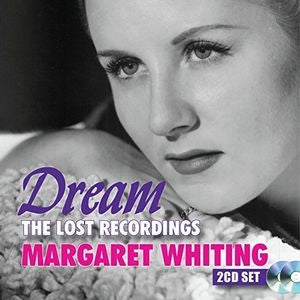 Margaret Whiting - Dream: The Lost Recordings - Import 2 CD