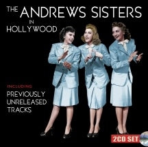 The Andrews Sisters - The Andrews Sisters In Hollywood - Import 2 CD