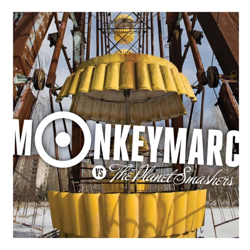 Monkey Marc - Monkeymarc Vs The Planet Smashers - Import12 inch Record