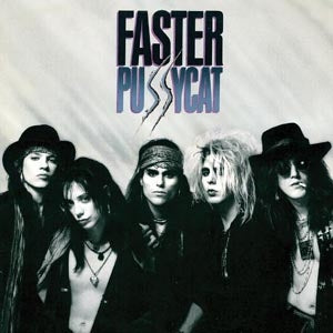 Faster Pussycat - Faster Pussycat - Import CD Limited Edition