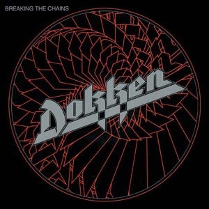 Dokken - Breaking The Chains - Import CD