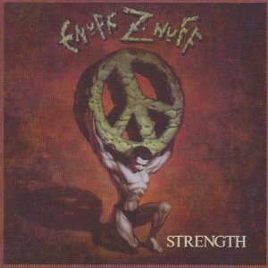 Enuff Z'Nuff - Strength - Import CD Bonus Track