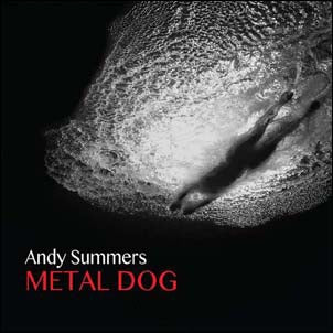 Andy Summers - Metal Dog - Import CD