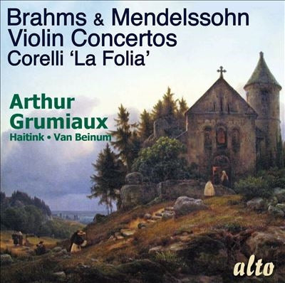 Clara Haskil & Arthur Grumiaux - Brahms And Mendelssohn Violin Concertos Corelli La Folia Sonata - Import CD