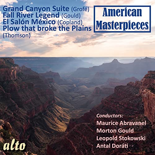 Stokowski, Leopold; Abravanel, Maurice; Dorati, Antal - American Masterpieces: Grofe - Thomson - Gould - Import CD