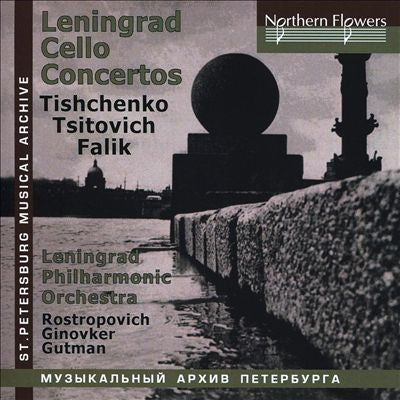 Mstislav / Rostropovich / Georgy Ginovker / Natalia Gutman / Leningrad Philharmonic Orchestra - Leningrad Cello Concertos - Import CD
