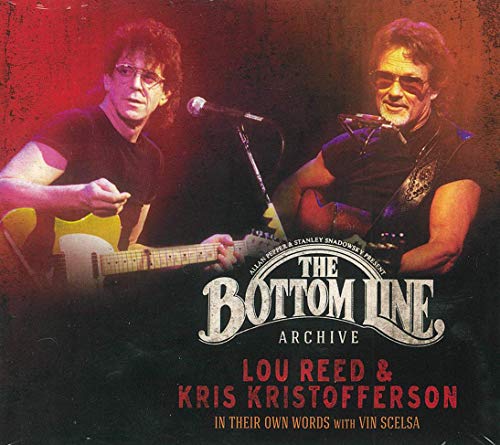 Lou Reed 、 Kris Kristofferson - The Bottom Line Archive Series: In Their Own Words With Vin Scelsa - Import 2 CD