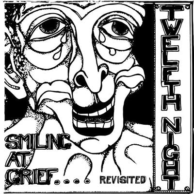 Twelfth Night - Smiling At Grief - Revisited - Import CD
