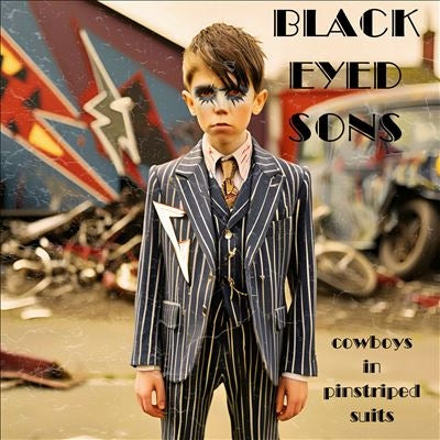 Black Eyed Sons - Cowboys In Pinstriped Suits - Import Vinyl LP Record