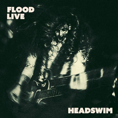 Headswim - Flood Live: Recorded at The Camden Underworld October 2022 - Import CD Digipak
