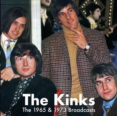 The Kinks - The 1965 & 1973 Broadcasts - Import CD