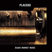 Placebo - Black Market Music - Import Vinyl LP Record