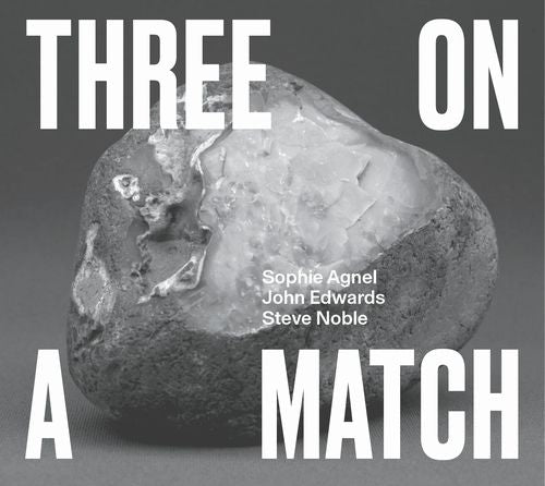 Sophie Agnel - Three On A Match - Import CD