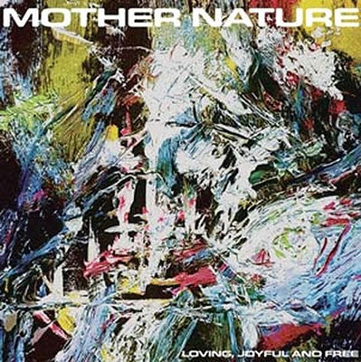 Mother Nature - Loving, Joyful And Free - Import Rose Colored Vinyl LP Record Limited Edition