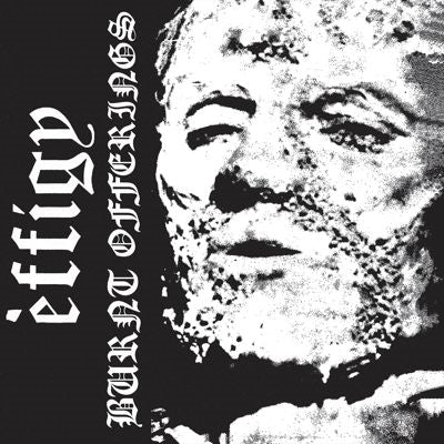 Effigy - Burnt Offerings (Indies Only) - Import Vinyl LP Record Limited Edition