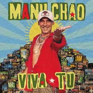 Manu Chao - Viva Tu - Import CD