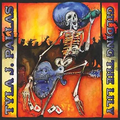 Tyla J. Pallas - Gilding The Lily - Import CD