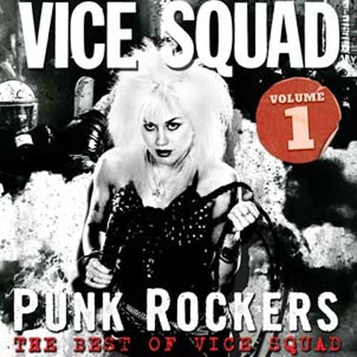 Vice Squad - Punk Rockers: The Best of Vice Squad, Vol. 1 - Import CD