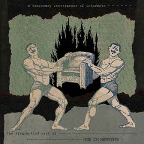 The Incompetents - A Temporary Convergence Of Interests - The Disgruntled Best Of (Indies Only) - Import Vinyl LP Record Limited Edition