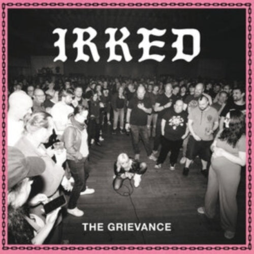 Irked - The Grievance - Import CD