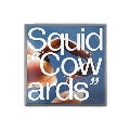 Squid - Cowards (Deluxe Edition) - Import LP Rrcord+10inch Limited Edition