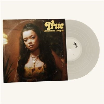 Clementine Douglas - True - Import White Vinyl 7 inch Record