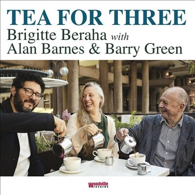 Brigitte Beraha、Alan Barnes、Barry Green - Tea For Three - Import CD