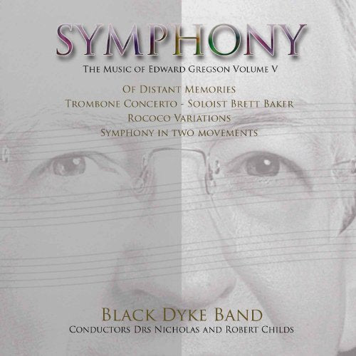 Black Dyke Band - Symphony - The Music of Edward Gregson Vol.5 - Import CD