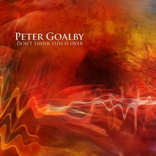 Peter Goalby - Don't Think This Is Over - Import CD