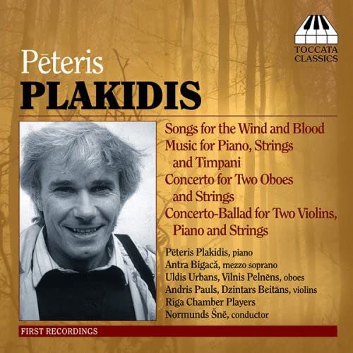 Plakidis, Peteris (1947-) - String Orch.works: N.sne / Riga Chamber Players Plakidis(P)Urbans Pelnens(Ob)Etc - Import CD