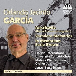 Malaga Poserebrier - Orlando Jacinto Garcia: Garciaauschwitzin Memoriam - Import CD