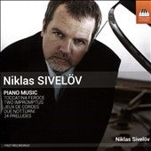 SIVELOV,NIKLAS - Niklas Sivelov: Piano Music - Import CD