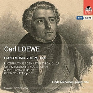 Linda Nicholson - Carl Loewe: Piano Music Vol.1 - Import CD