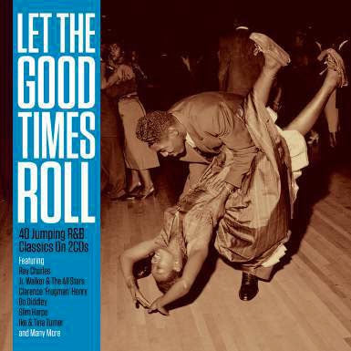 Various Artists - Let the Good Times Roll - Import 2 CD