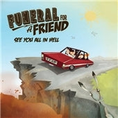 Funeral For A Friend - See You All in Hell - Import CD