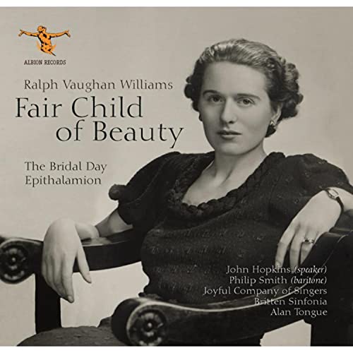 Vaughan Williams (1872-1958) - Epithalamion, The Bridal Day: Tongue / Britten Sinfonia Joyful Company Of Singers Etc - Import 2 CD