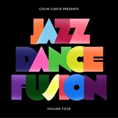 Various Artists - Colin Curtis Presents: Jazz Dance Fusion Vol.4 - Import 2 CD