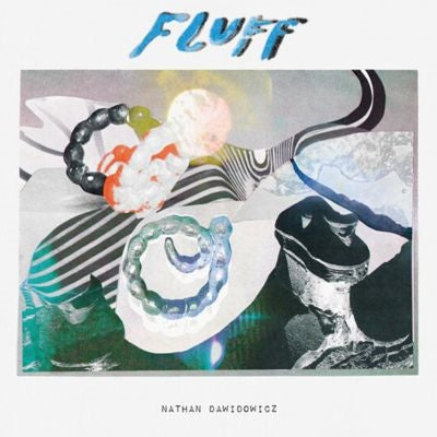Nathan Dawidowicz - Fluff - Import Vinyl LP Record