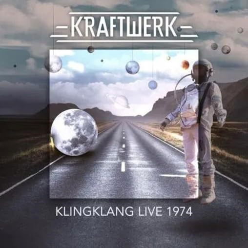 Kraftwerk - Kingklang Live 1974 - Import CD
